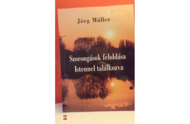 Jrg Mller: Szorongsok feloldsa - Tistennel tallkozva