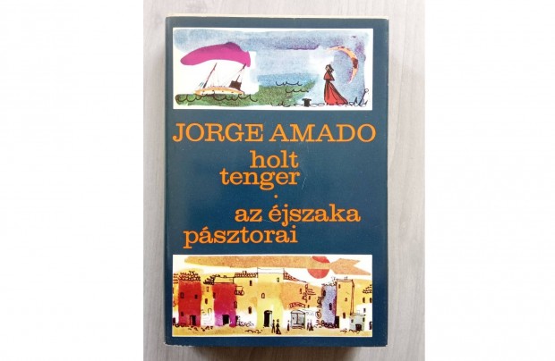 Jorge Amado Holt tenger, Az jszaka psztorai