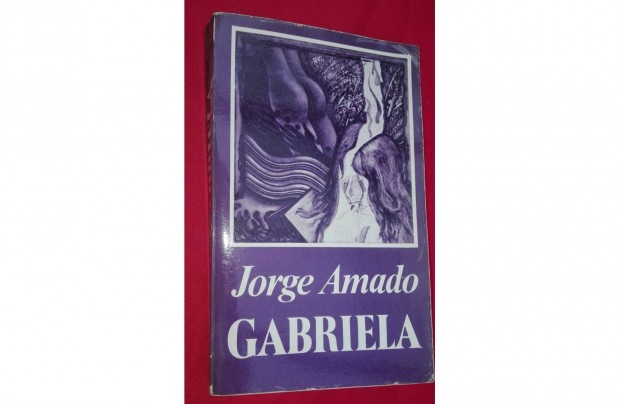 Jorge Amado: Gabriela, romantikus regény