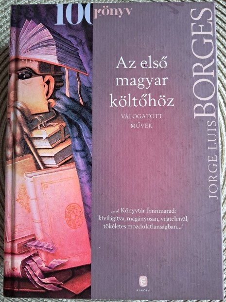 Jorge Luis Borges Az Els Magyar Klthz 