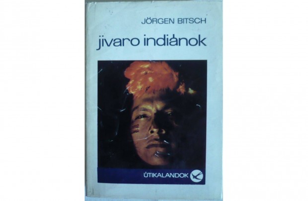 Jrgen Bitsch: Jivaro indinok