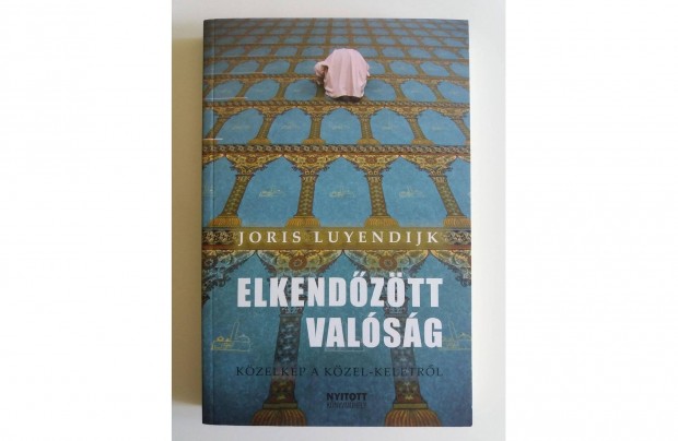 Joris Luyendijk: Elkendztt valsg (j pld.)