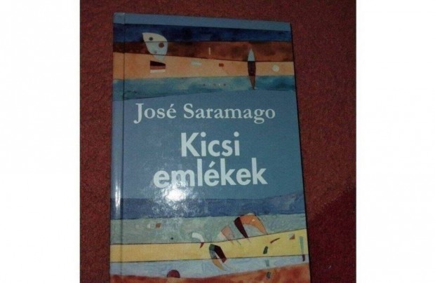 Jos Saramago . Kicsi emlkek