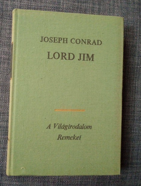 Joseph Conrad - Lord Jim