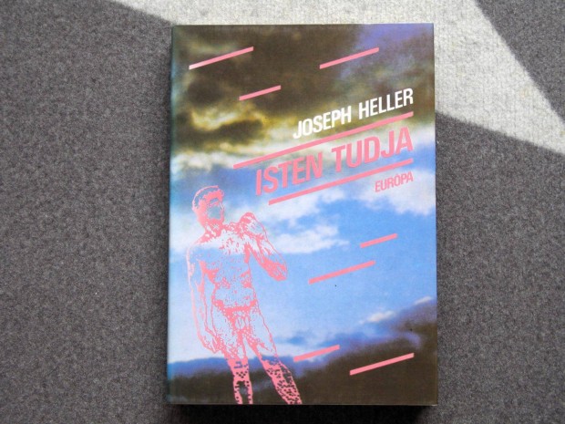 Joseph Heller Isten tudja