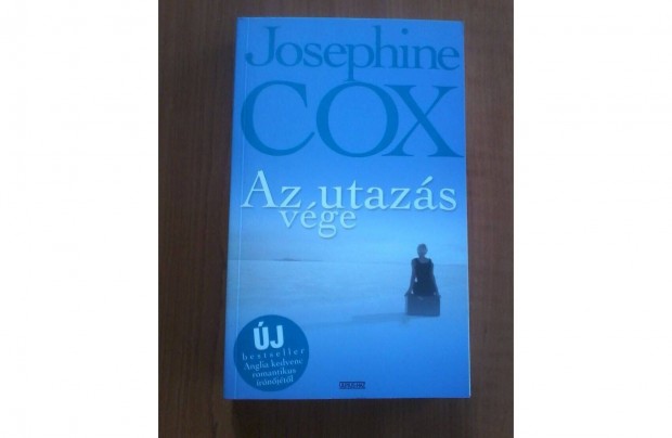 Josephine Cox: Az utazs vge