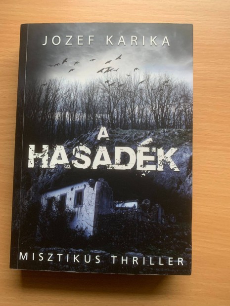 Jozef Karika: A hasadk