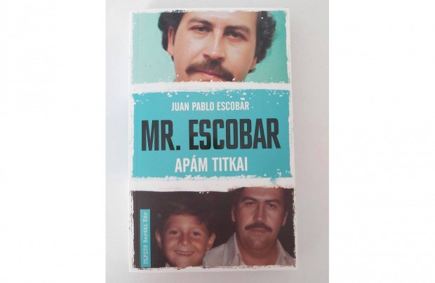 Juan Pablo Escobar: Mr. Escobar (Apm titkai)