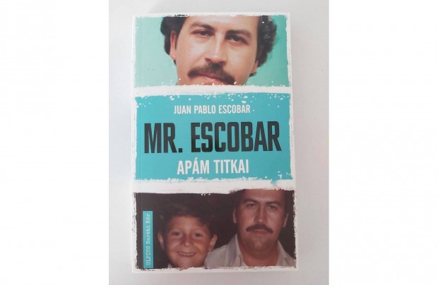 Juan Pablo Escobar: Mr. Escobar (Apm titkai)