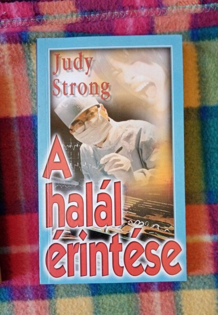 Judy Strong: A hall rintse