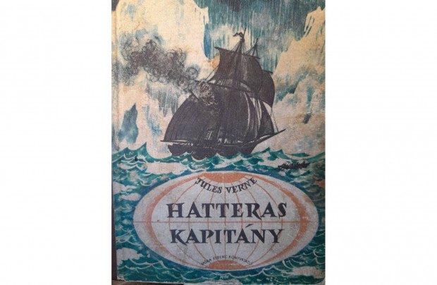 Jules Verne:Hatteras kapitány, könyv Verne Gyula