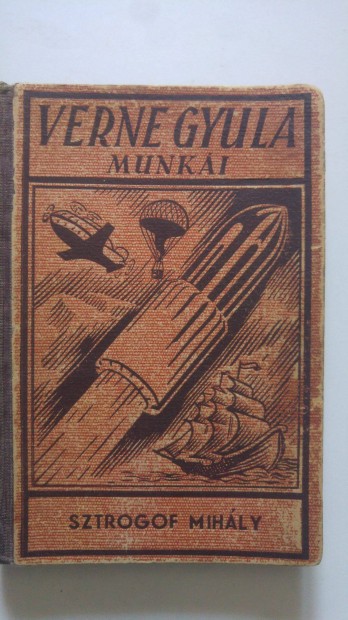 Jules Verne Verne Gyula Munki - Sztrogof Mihly