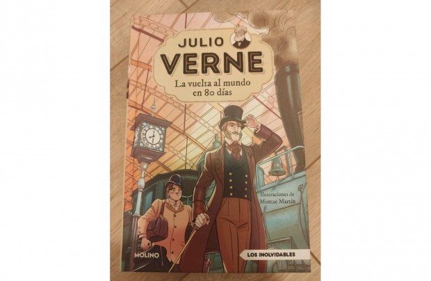 Jules Verne - 80 nap alatt a fld krl - Spanyol knyv