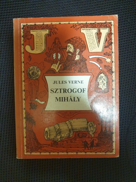 Jules Verne / Verne Gyula - Sztrogof Mihly