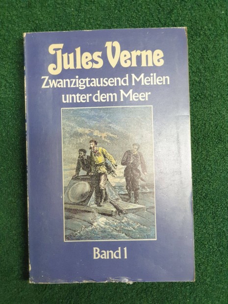 Jules Verne - Zwanzigtausend Meilen unter dem Meer / 1-2.Band
