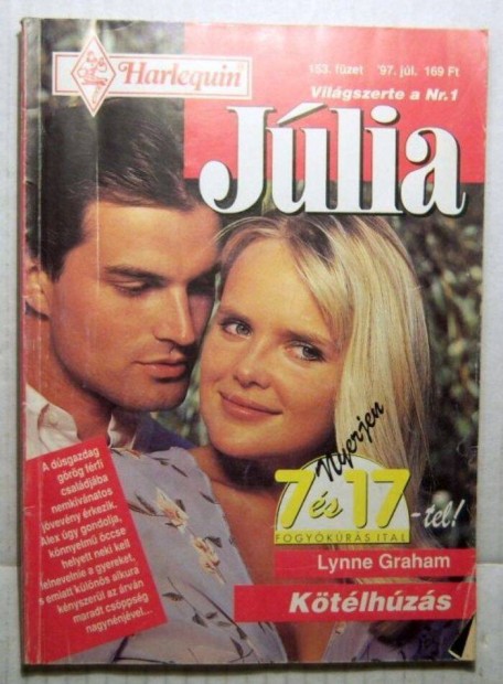 Jlia 153. Ktlhzs (Lynne Graham) 1997 (2kp+tartalom)