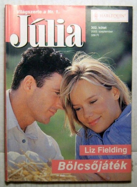 Jlia 302. Blcsjtk (Liz Fielding) 2003 (2kp+tartalom)