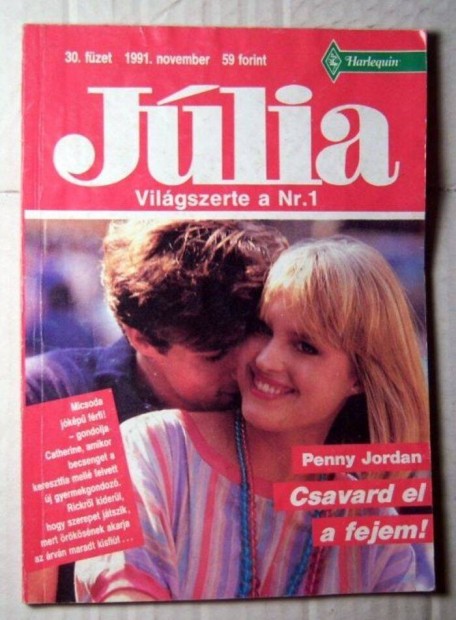 Jlia 30. Csavard El a Fejem (Penny Jordan) 1991 (romantikus)