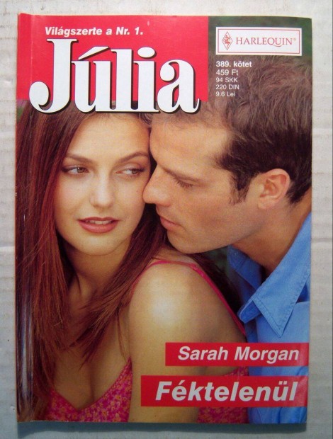 Jlia 389. Fktelenl (Sarah Morgan) 2007 (3kp+tartalom)