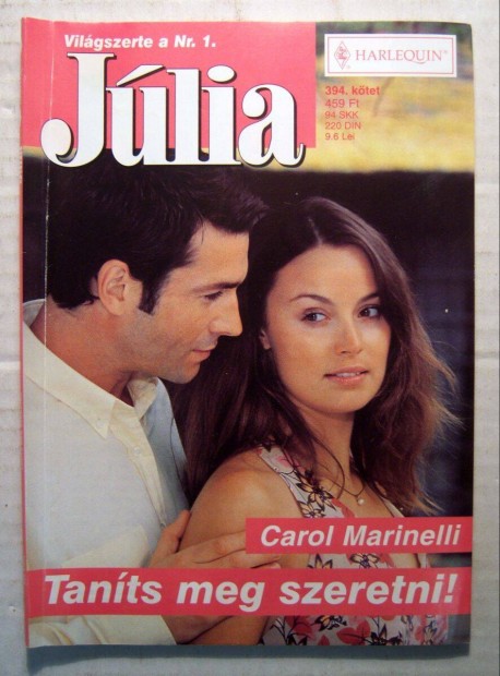 Jlia 394. Tants Meg Szeretni! (Carol Marinelli) 2007 (3kp+tartalom)