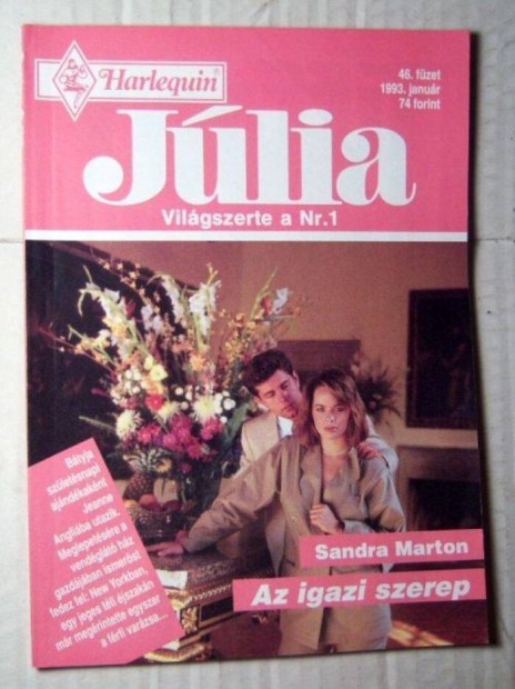 Jlia 46. Az Igazi Szerep (Sandra Marton) 1993 (romantikus)