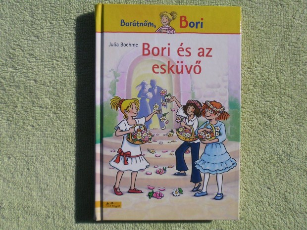 Julia Boehme: Bori s az eskv