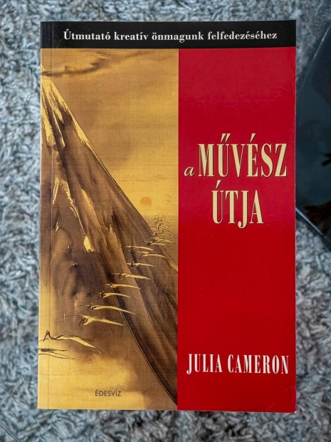 Julia Cameron - A mvsz tja, teljesen j knyv