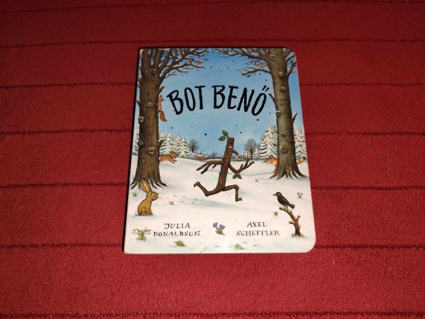 Julia Donaldson: Bot Ben