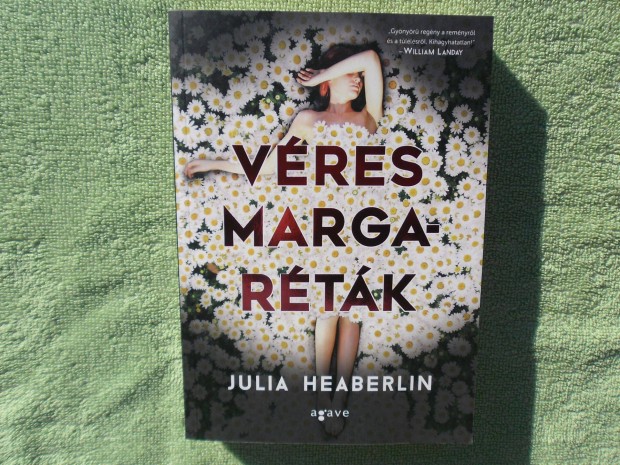 Julia Heaberlin: Vres margartk