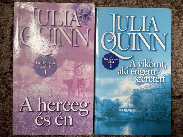 Julia Quinn: A herceg s n; A vikomt, aki engem szeretett