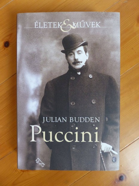 Julian Budden: Puccini