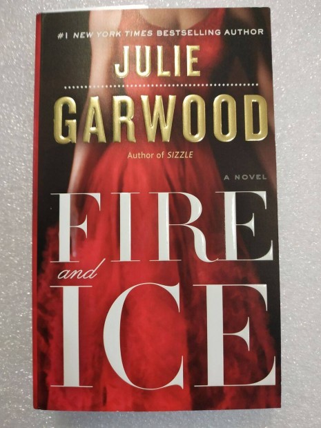Julie Garwood - Fire and Ice