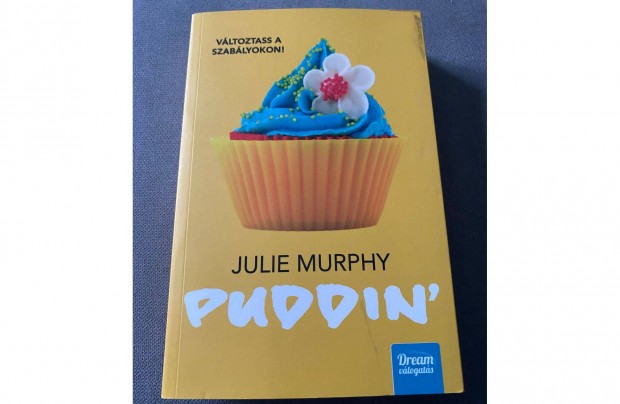 Julie Murphy: Puddin