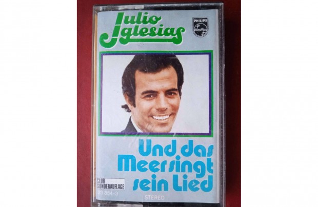 Julio Iglesias - Und dasmeersingt sein Lied , msoros kazetta ,