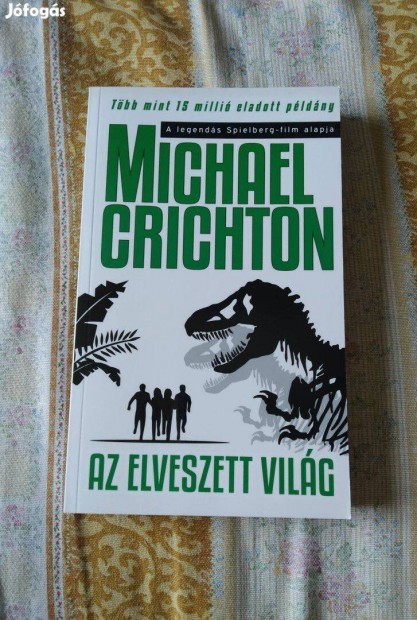 Jurassic park az elveszett vilg - Michael Crichton