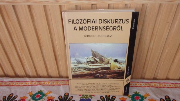 Jrgen Habermas Filozfiai diskurzus a modernsgrl