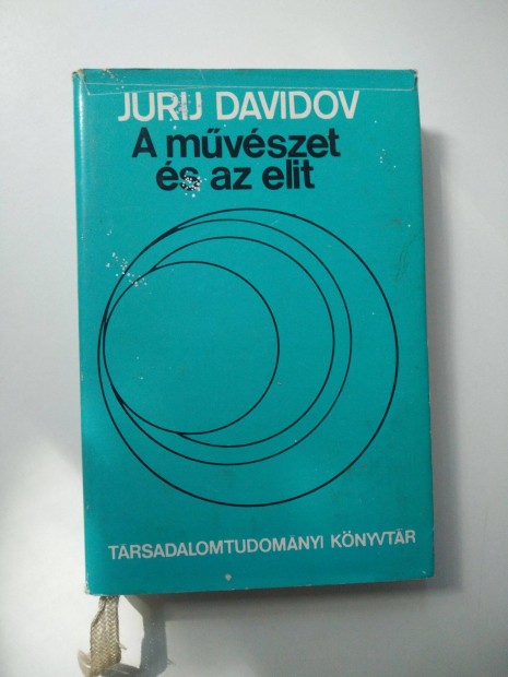 Jurij Davidov - A mvszet s az elit