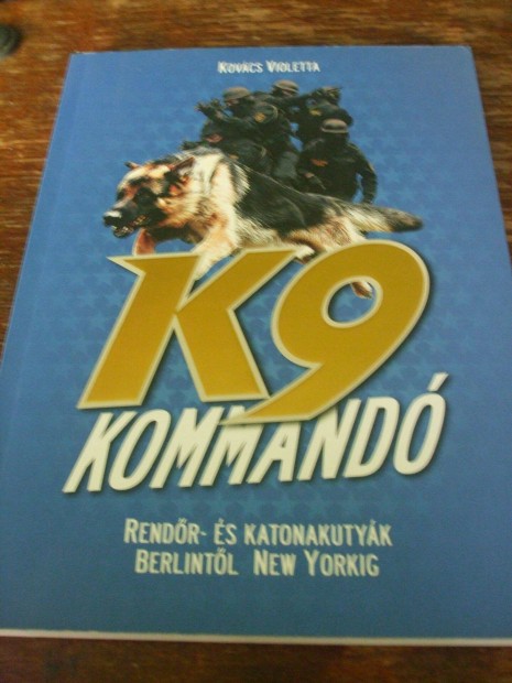 K9 kommand Kovcs Violetta