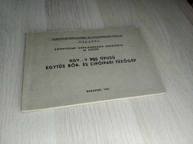 KGV.- V 905 Egyts br s cipipari tzgp alkatrszjegyzke 1961