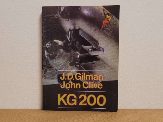 KG 200 - J D Gilman, John Clive knyv elad