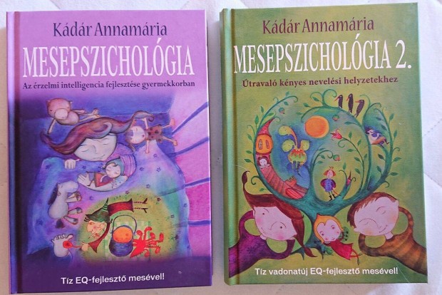 Kádár Annamária Mesepszichológia 1. és 2. Olvasatlan példányok