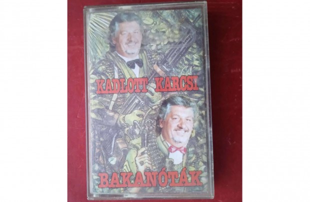 Kadlott Karcsi - Bakanóták , gyári műsoros kazetta