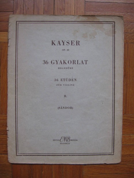 Kaiser 36 gyakorlat op.20. II.ktet, heged kotta