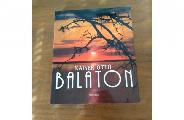 Kaiser Ott: Balaton elad, szp llapotban, ajndkozhat