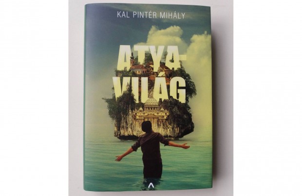 Kal Pintr Mihly: Atyavilg (j pld.)