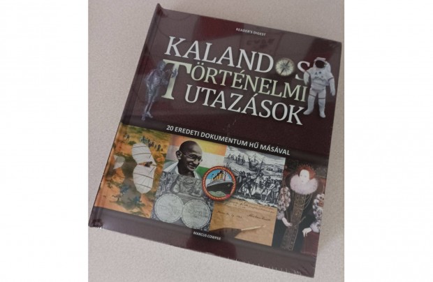 Kalandos trtnelmi utazsok