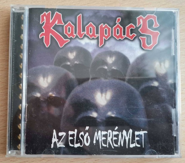 Kalapcs - Az els mernylet CD