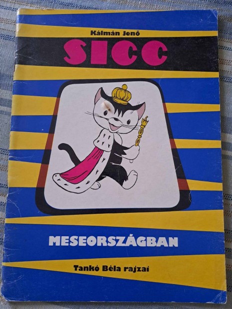 Klmn Jen Sicc Meseorszgban