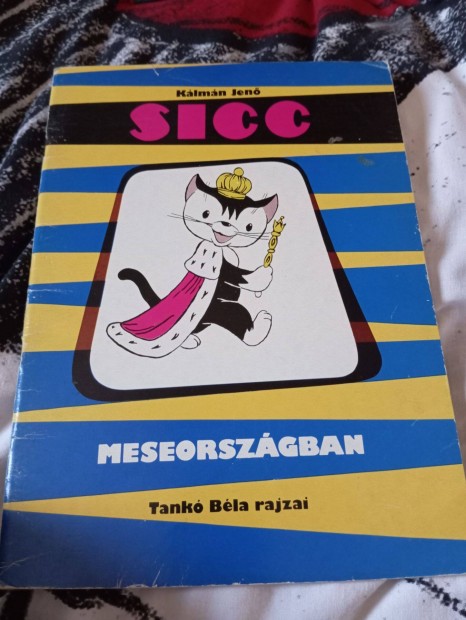 Klmn Jen: Sicc Meseorszgban (Sicc)