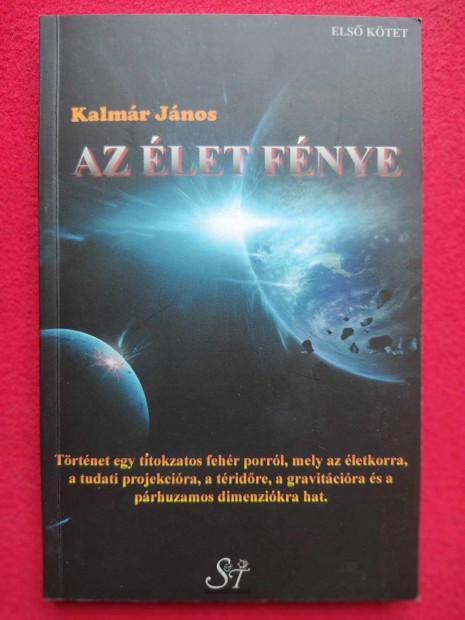 Kalmr Jnos : Az let fnye